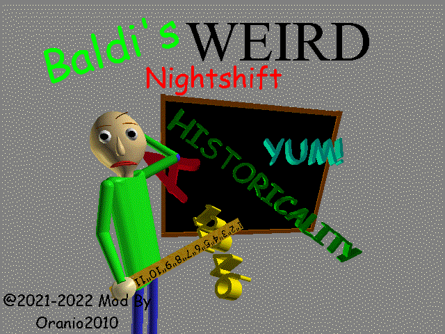 Baldi's Weird Nightshift (MEGA Decompile Mod)