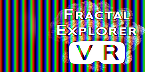 Cover image for Fractal Explorer VR