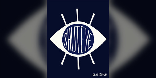 Cover image for SHUTEYE