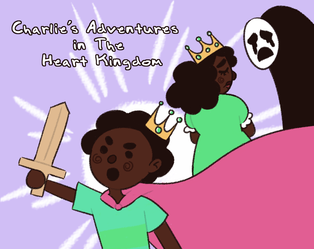 Charlie's Adventures in the Heart Kingdom