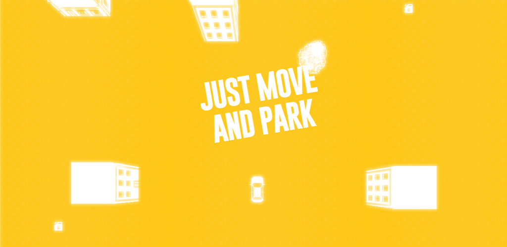 Cover image for Just Move and Park