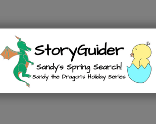 StoryGuider: Sandy's Spring Search!   - Sandy finds a lost baby bird!  Help them gather a search party to return the 