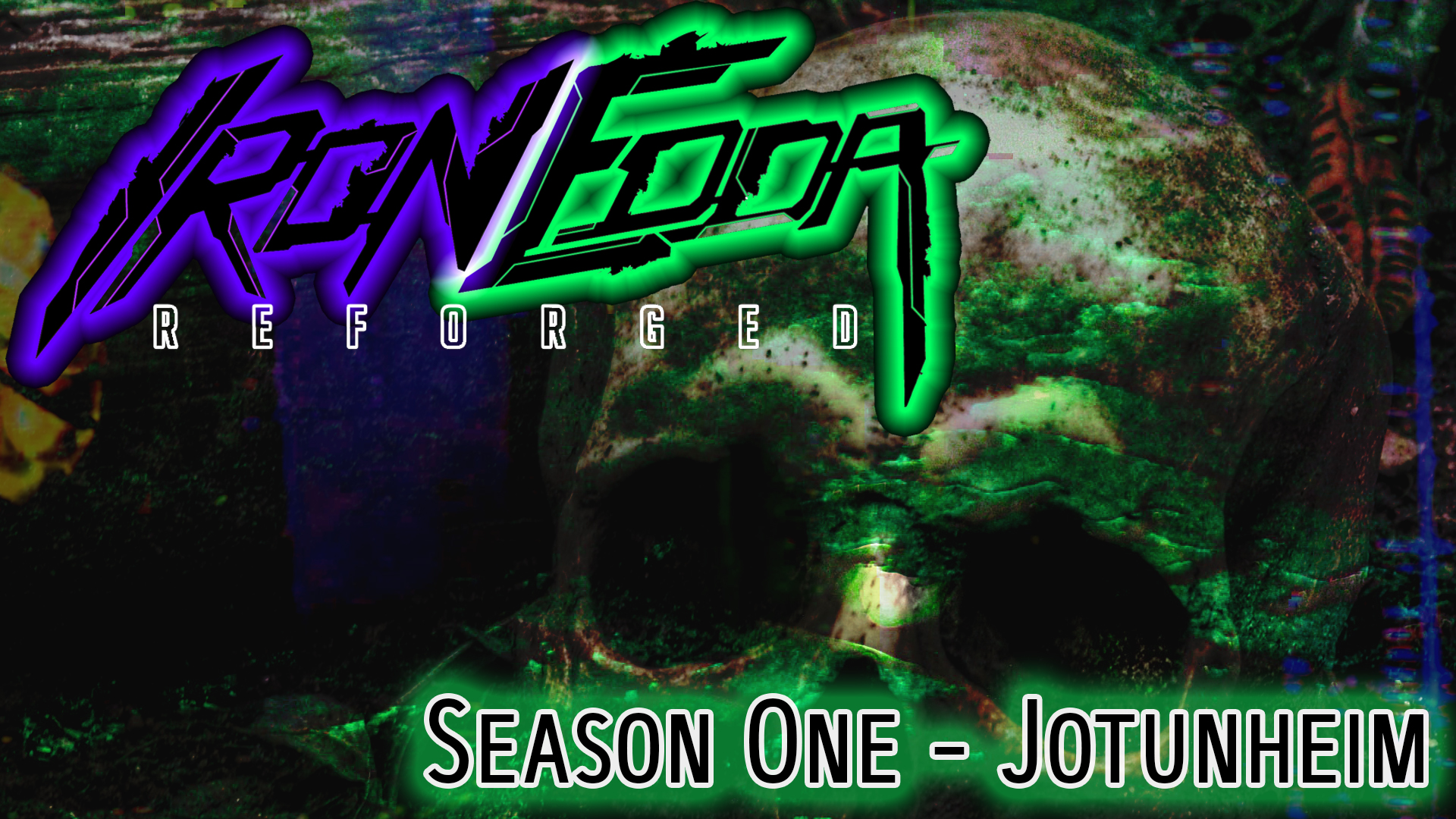 Iron Edda Reforged: Season One - Jotunheim (BETA)