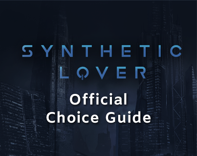 Cover image for Synthetic Lover - Official Choice Guide