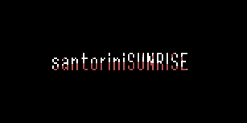 Cover image for santoriniSUNRISE demo