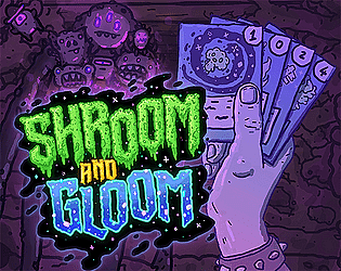 Shroom and Gloom! FINAL RELEASE