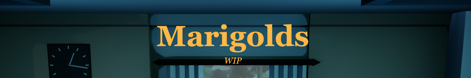 Marigolds(WIP)