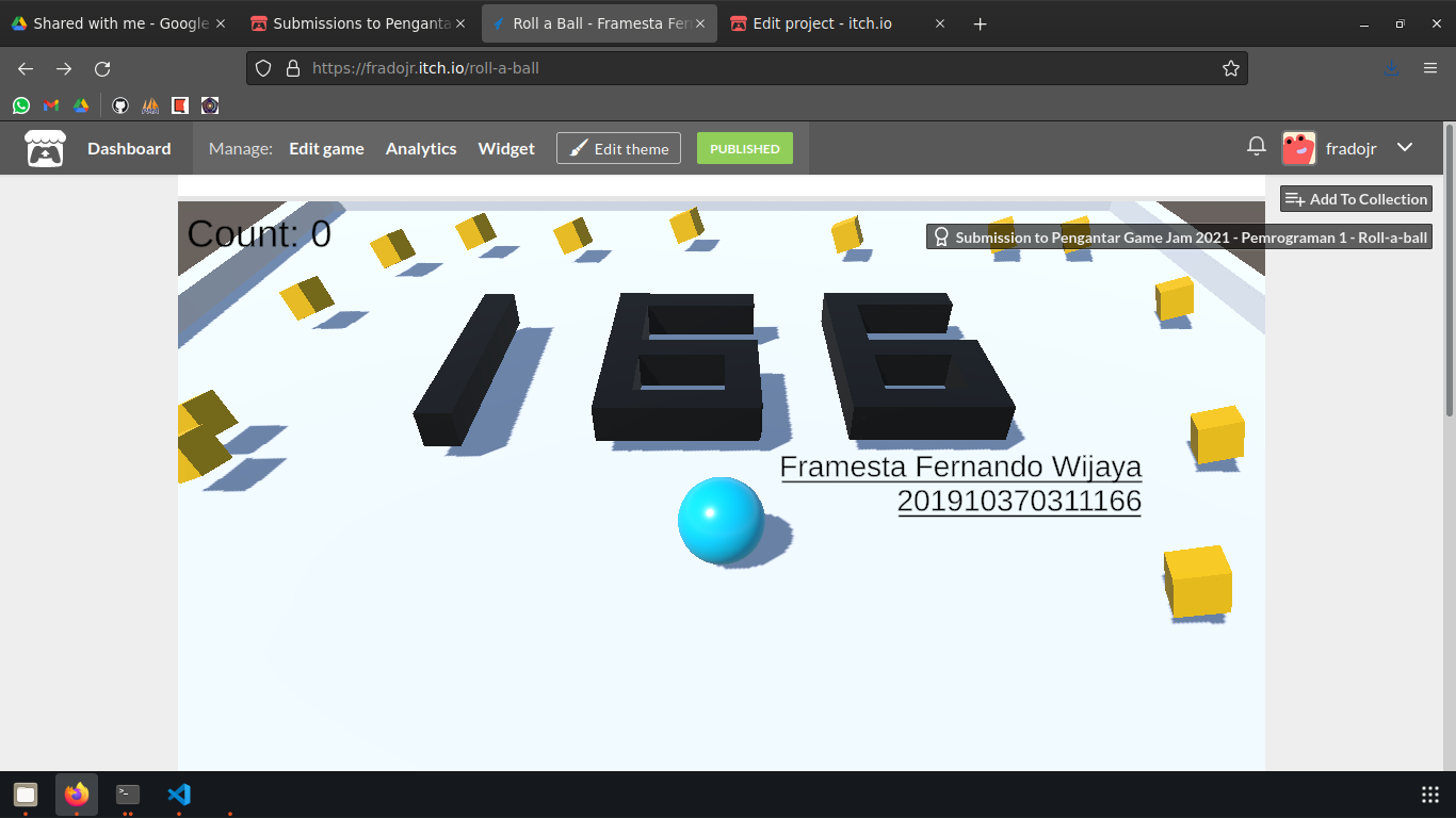 Roll a Ball Framesta Fernando 166 by fradojr for Pengantar Game Jam