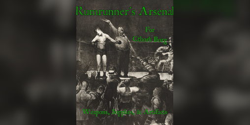 Cover image for Rumrunner's Arsenal