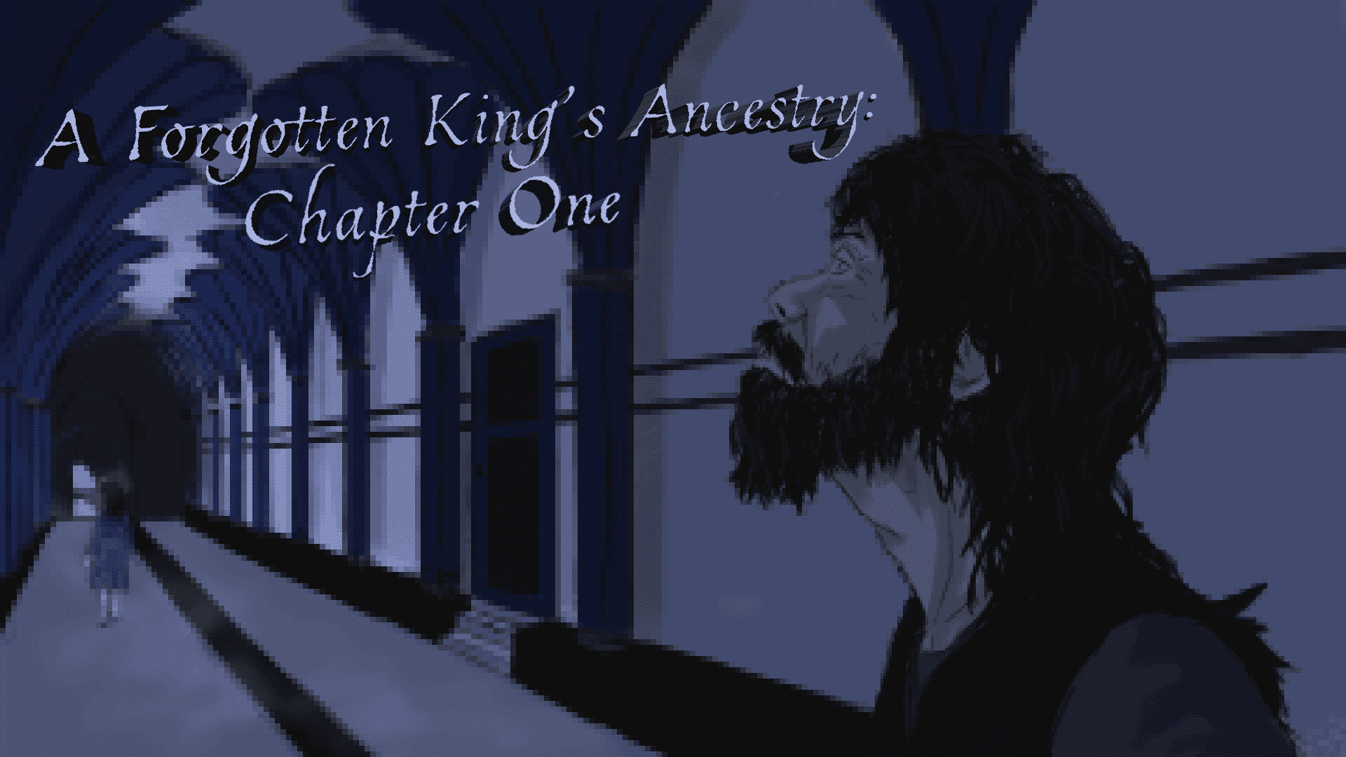 A Forgotten King's Ancestry: Chapter One