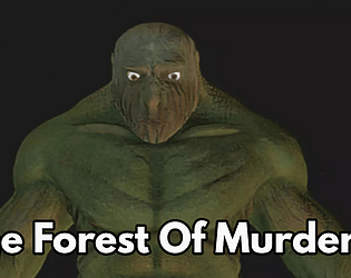 The Forest Of The Murders