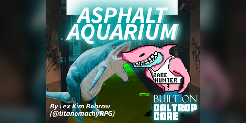 Cover image for ASPHALT AQUARIUM