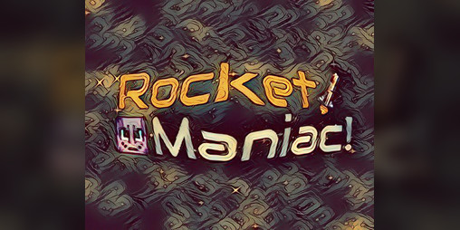 Cover image for Rocket Maniac!