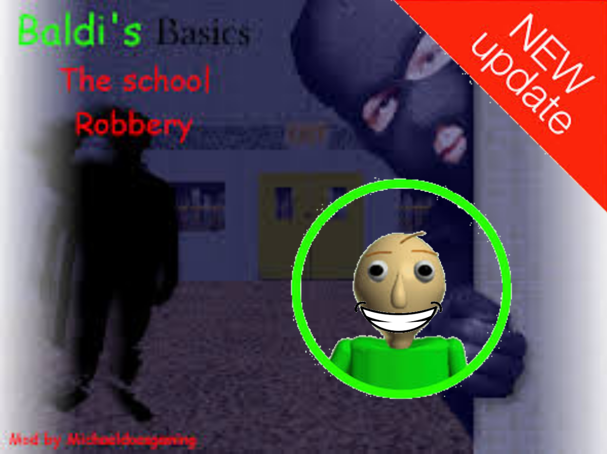 Baldi's Basics Mods APK for Android Download