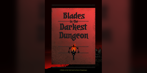 Cover image for Blades in the Darkest Dungeon