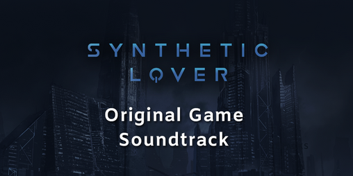 Cover image for Synthetic Lover - OST
