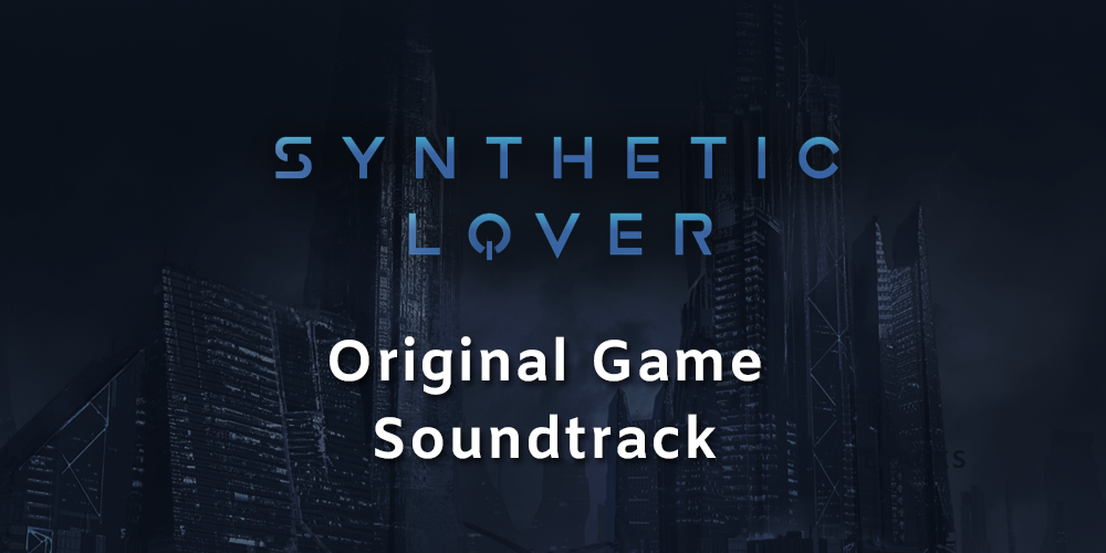 Cover image for Synthetic Lover - OST