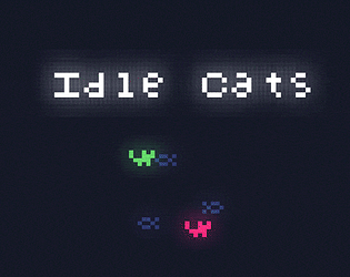 IDLE CATS