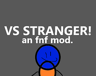 FNF Vs Stranger