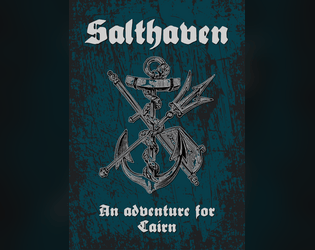 Salthaven   - An adventure for Cairn 
