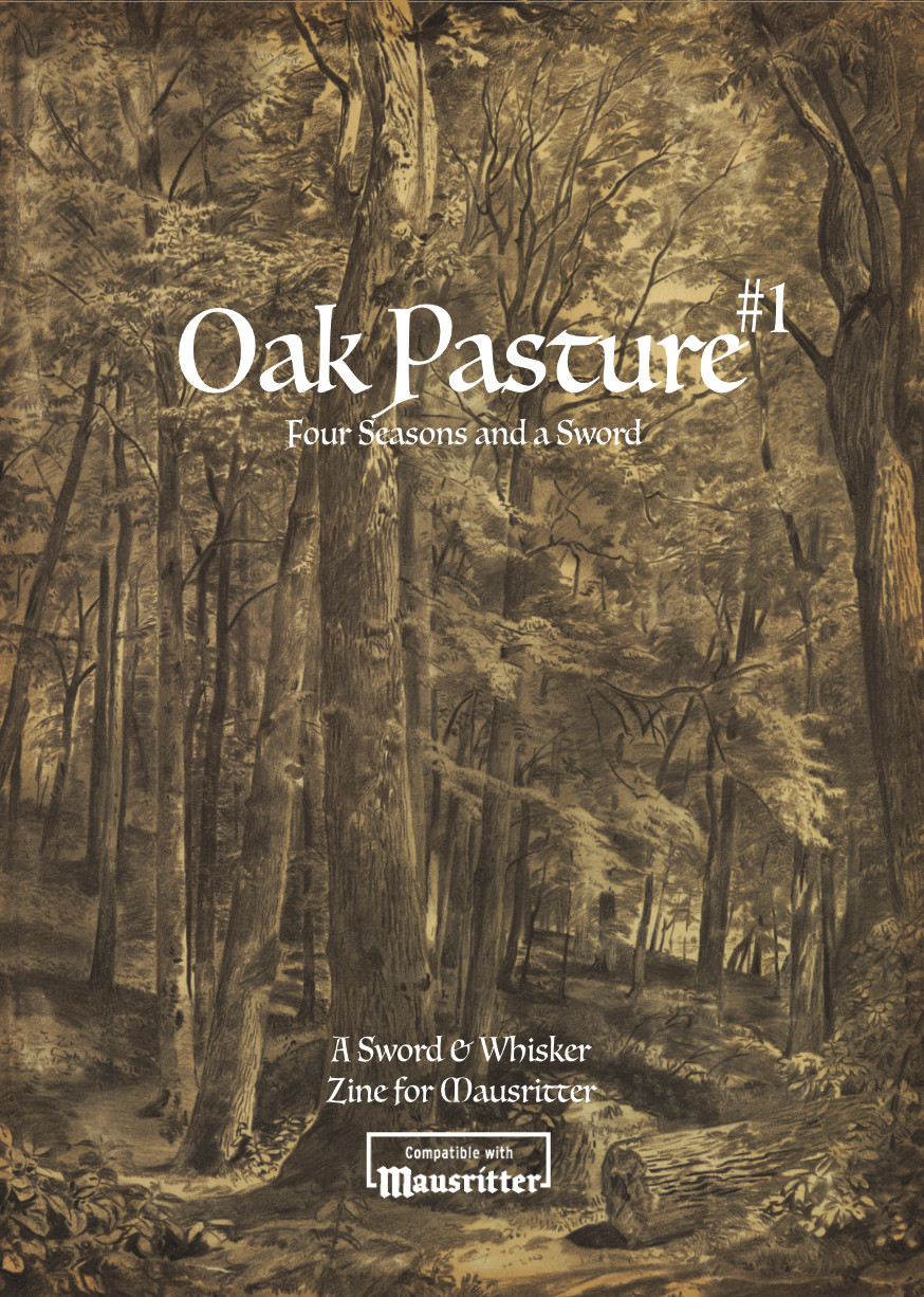 Cover image for Oak Pasture #1 - a Mausritter Zine