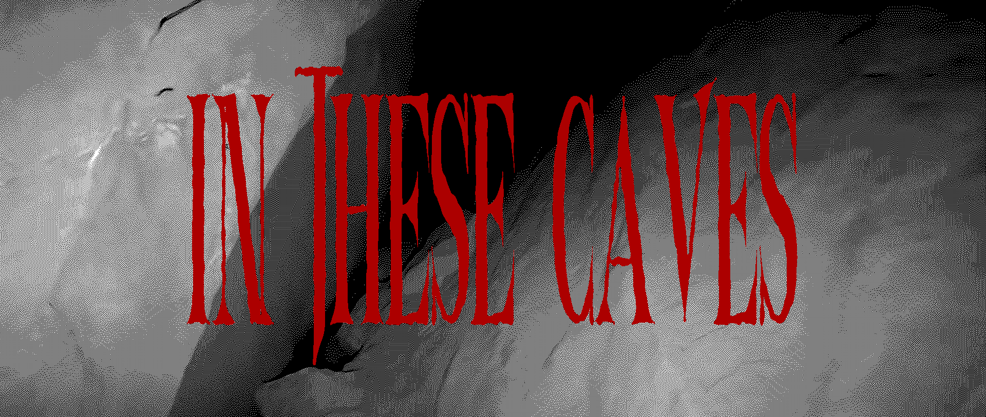 In These Caves: DEMO