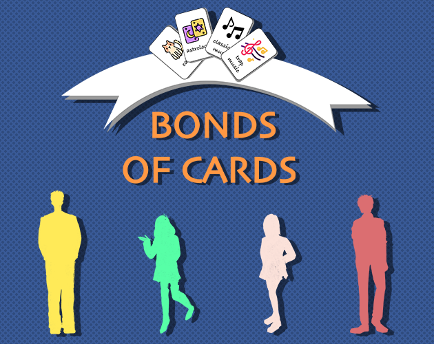 Bonds of Cards