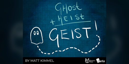Cover image for Ghost + Heist = Geist - itchfunding