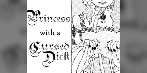 Cover image for Princess with a Cursed Dick