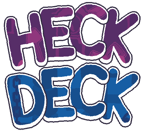 Heck Deck