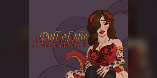 Cover image for Pull of the Succubus