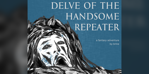Cover image for Delve of the Handsome Repeater