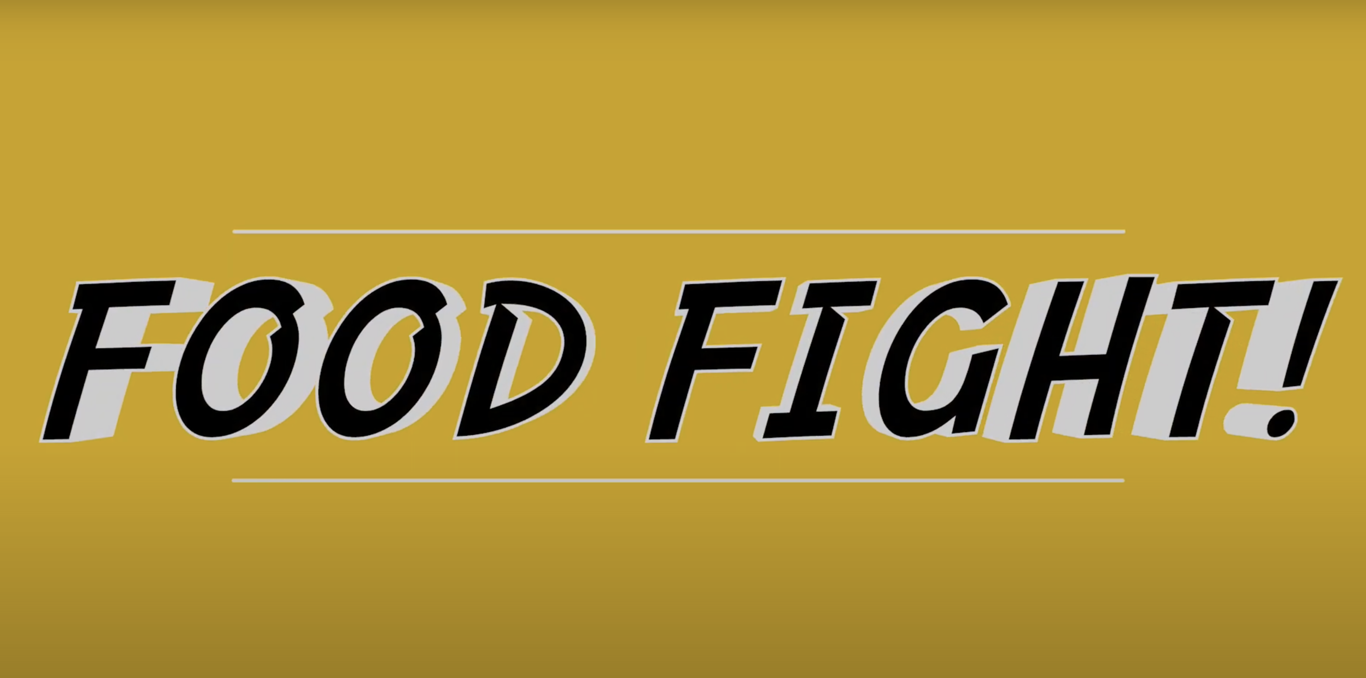 Food Fight