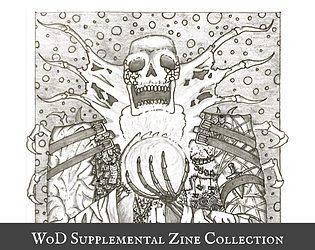 WoD - Supplemental Zine Collection
