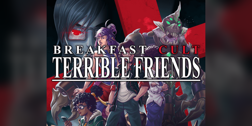 Cover image for Terrible Friends: A Breakfast Cult Expansion