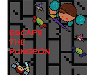 Escape the Fungeon