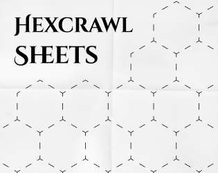 Hexcrawl Sheets   - Printable Hexcrawl Sheets for your tabletop RPG games 