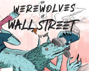 The Werewolves of Wall Street  