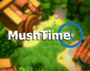 MushTime