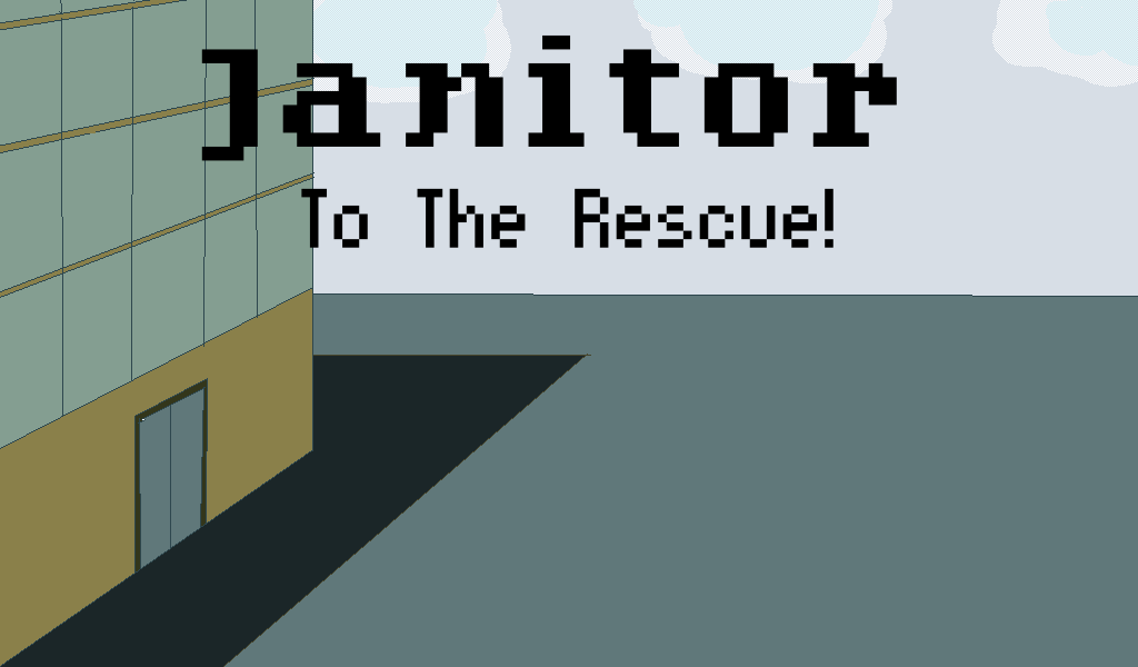 Cover image for Janitor To The Rescue!