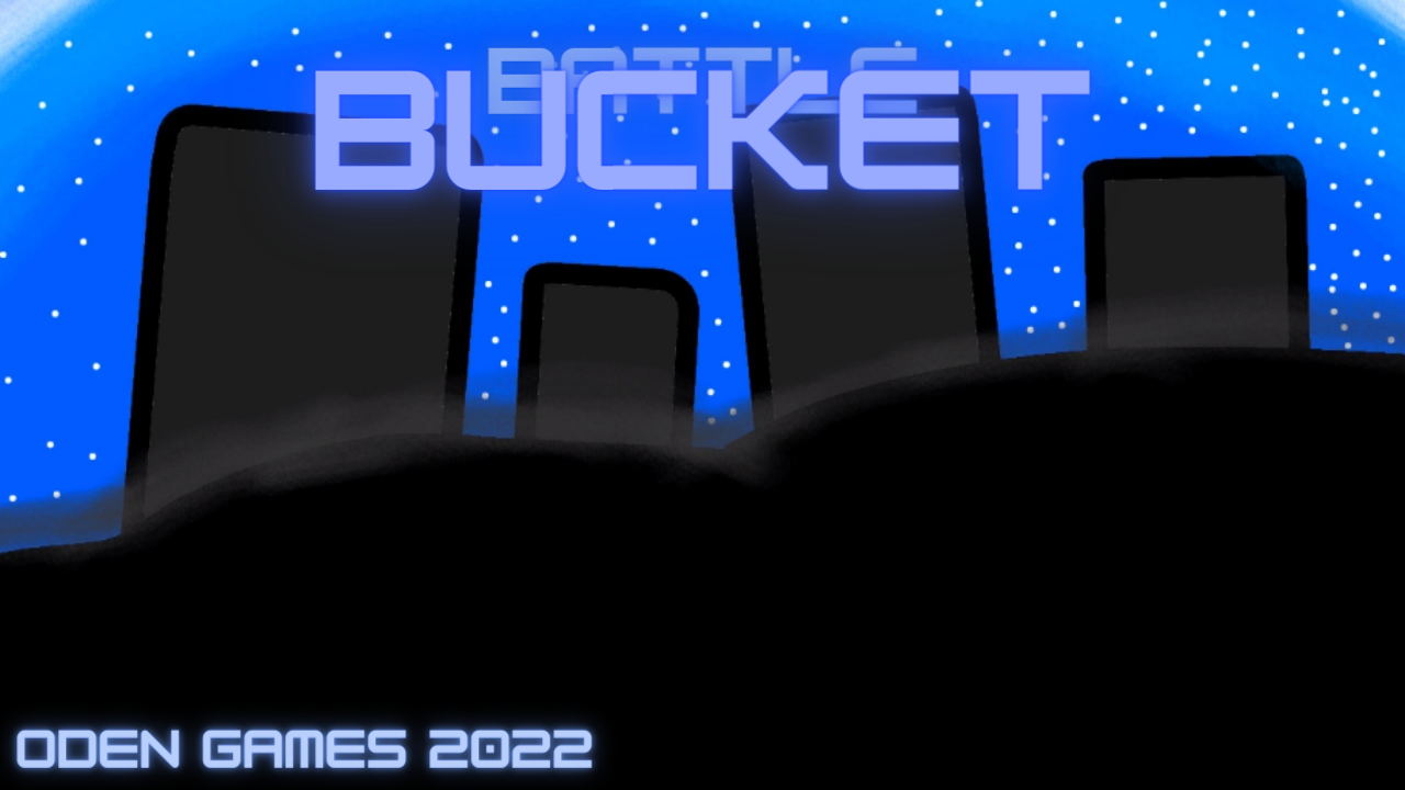 Battle Bucket