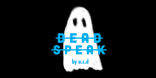 Cover image for D E A D S P E A K