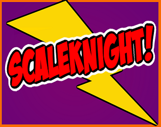 ScaleKnight - GDKO Round #1