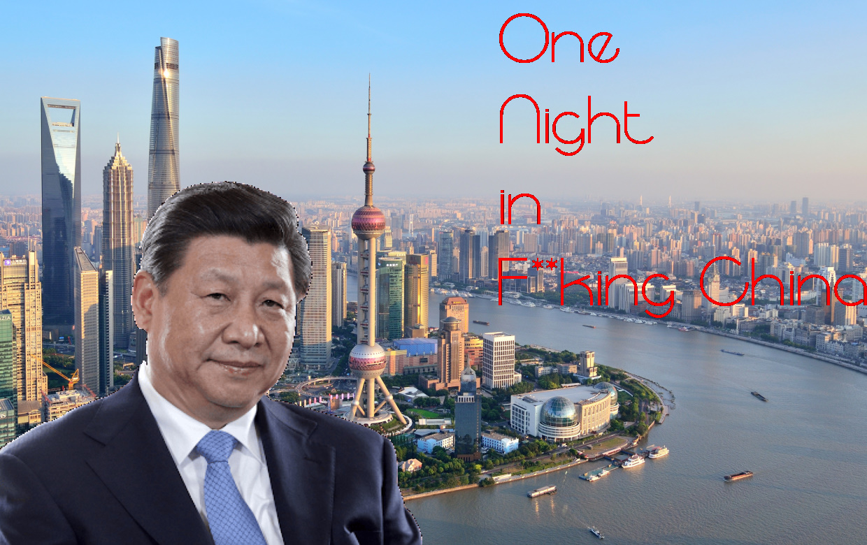 One Night in F**king China