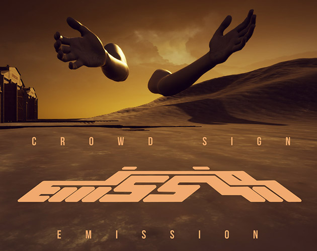 Crowd Sign: Emission