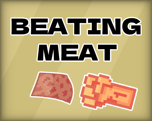 Don't Beating Meat by BillyMan for 💥 Jam 💥 - itch.io