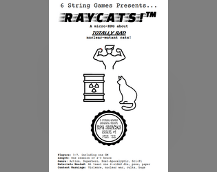 RPG Snacks #1: RAYCATS!™   - A micro-RPG about TOTALLY RAD nuclear-mutant cats! 