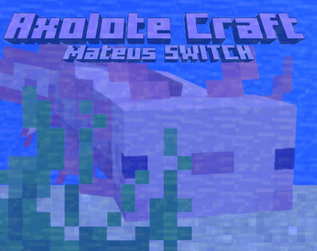 Axolote Craft