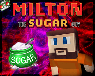 Milton The Sugar Guy