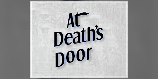 Cover image for At Death's Door (beta)
